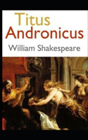 Titus Andronicus Illustrated