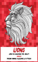 Libro da colorare per adulti - Disegni animali alleviare lo stress - Animali - Lions