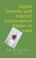 Digital Diversity and Internet Consumption Pattern in India