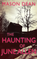 Haunting of June Allen