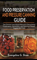 Food Preservation and Pressure Canning Guide