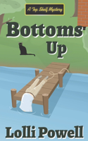 Bottoms Up (A Top Shelf Mystery)