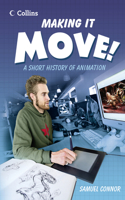 Making It Move