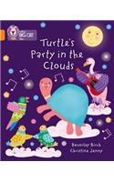 Turtle's Party In The Clouds