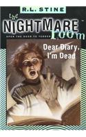 Dear Diary, I’m Dead: (5 The Nightmare Room)
