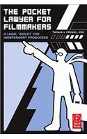 The Pocket Lawyer for Filmmakers: A Legal Toolkit for Independent Producers