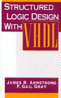 Structured Logic Design with VHDL