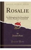 Rosalie, Vol. 1