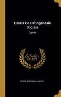 Essais De Palingénésie Sociale: Orphée