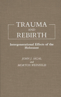 Trauma and Rebirth