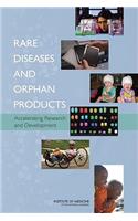 Rare Diseases and Orphan Products