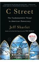 C Street: The Fundamentalist Threat to American Democracy