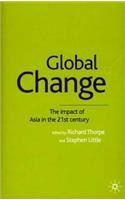 Global Change: The Impact of Asia in the 21st Century