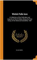 Welsh Folk-Lore