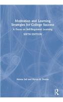 Motivation and Learning Strategies for College Success