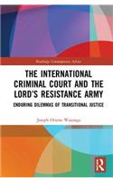 International Criminal Court and the Lord's Resistance Army