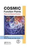 COSMIC Function Points: Theory and Advanced Practices