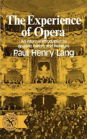 Experience of Opera