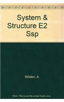 System & Structure E2      Ssp