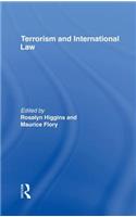 Terrorism and International Law
