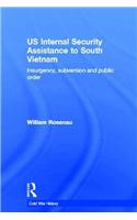 US Internal Security Assistance to South Vietnam