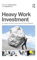 Heavy Work Investment