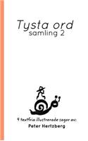 Tysta ord: Samling 2