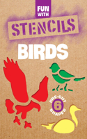 Fun with Birds Stencils