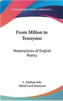 From Milton to Tennyson: Masterpieces of English Poetry