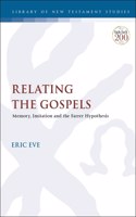 Relating the Gospels