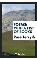 Poems; with a list of books