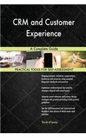 CRM and Customer Experience A Complete Guide