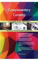 Complementary Currency A Complete Guide - 2019 Edition