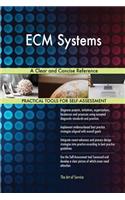 ECM Systems A Clear and Concise Reference