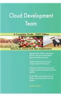 Cloud Development Team A Complete Guide - 2020 Edition