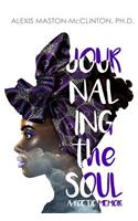 Journaling The Soul