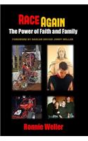 Race Again: The Power of Faith and Family