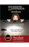 Video Marketing for Entrepreneurs Workbook