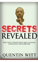 Secrets Revealed