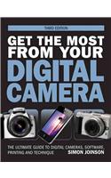 Get the Most from Your Digital Camera