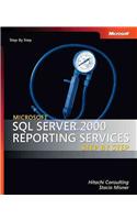 Microsoft SQL Server 2000 Reporting Services Step by Step