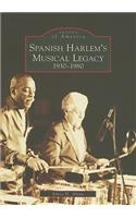 Spanish Harlem's Musical Legacy