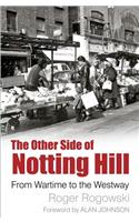The Other Side of Notting Hill