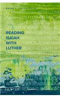 Reading Isaiah with Luther