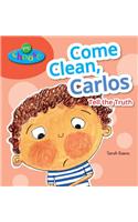 Come Clean, Carlos