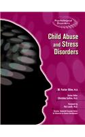 Child Abuse and Stress Disorders