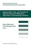 Opportunities, Use, and Transfer of Systems Research Methods in Agriculture to Developing Countries