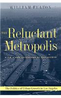 Reluctant Metropolis