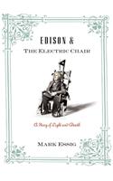 Edison and the Electric Chair