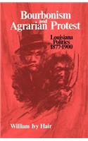 Bourbonism and Agrarian Protest